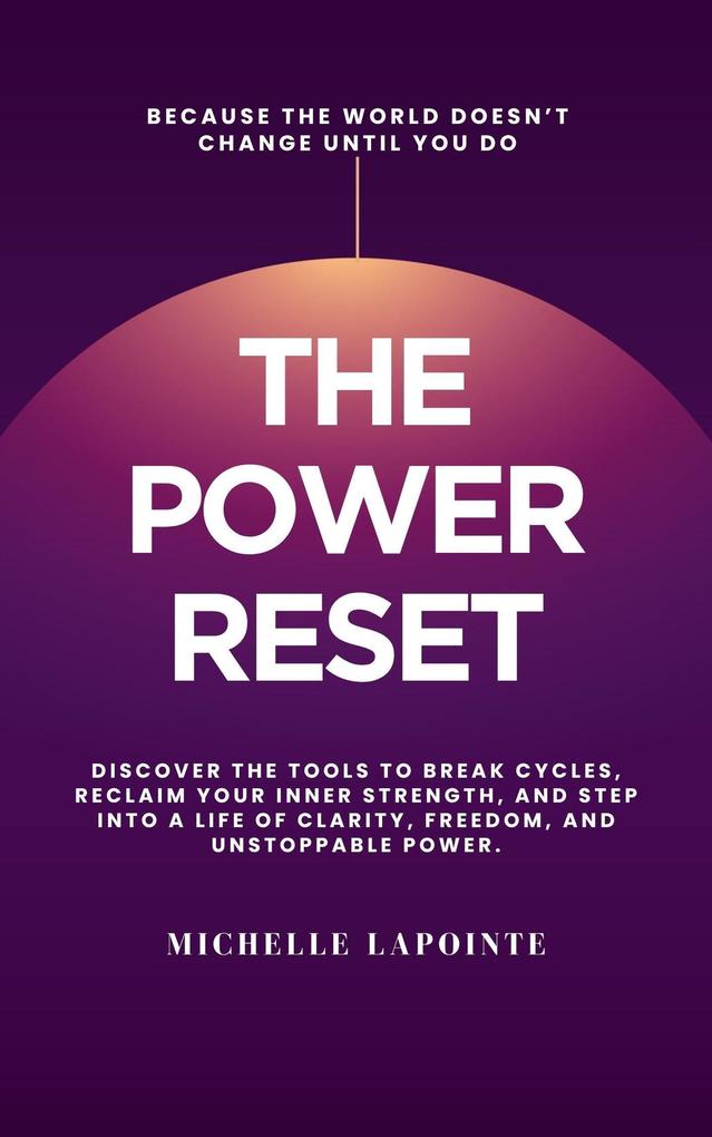 Produktbild: The Power Reset | Michelle Lapointe