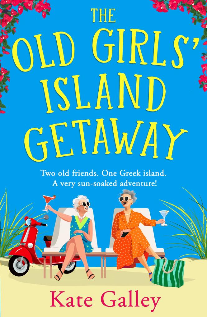 Produktbild: The Old Girls' Island Getaway | Kate Galley