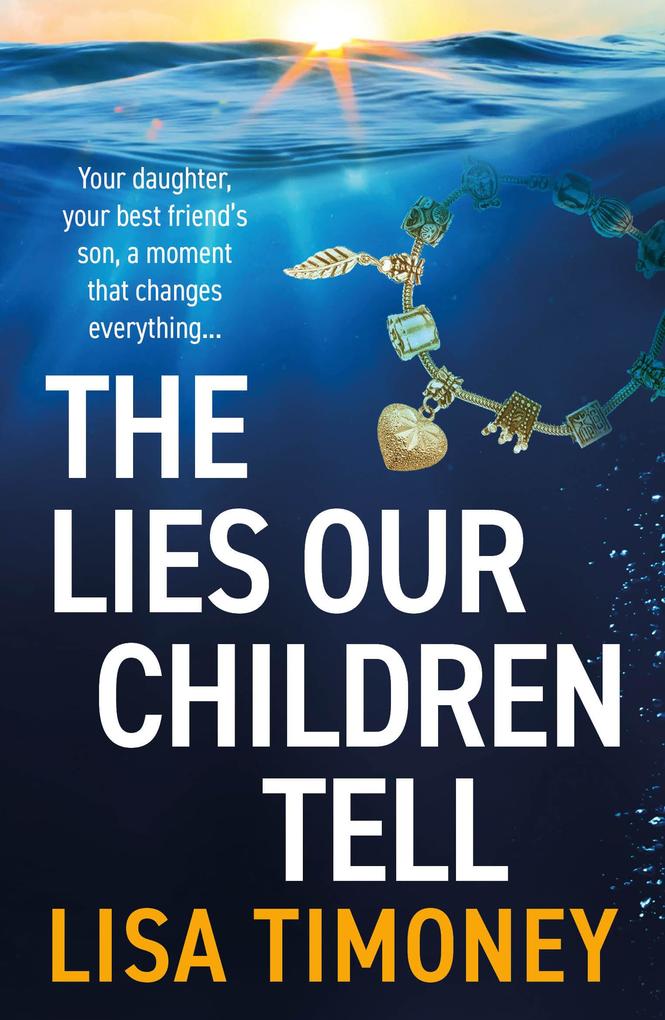 Produktbild: The Lies Our Children Tell | Lisa Timoney