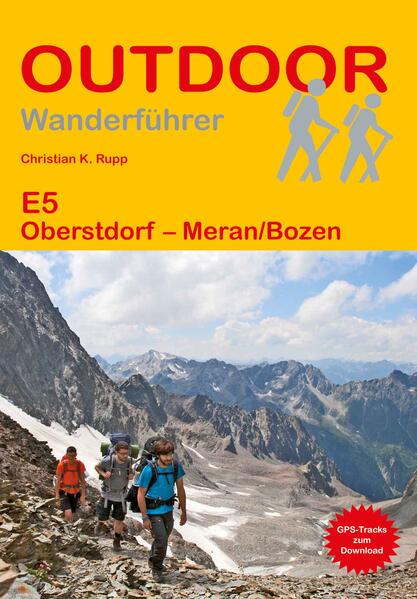 Produktbild: E5 Oberstdorf - Meran/Bozen | Christian K. Rupp
