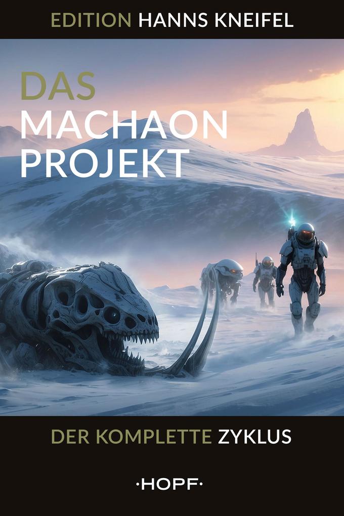Produktbild: Das Machaon-Projekt | Hanns Kneifel