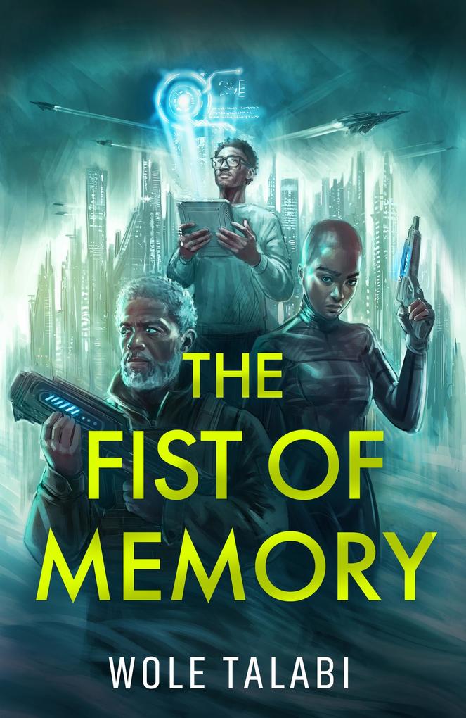 Produktbild: The Fist of Memory | Wole Talabi