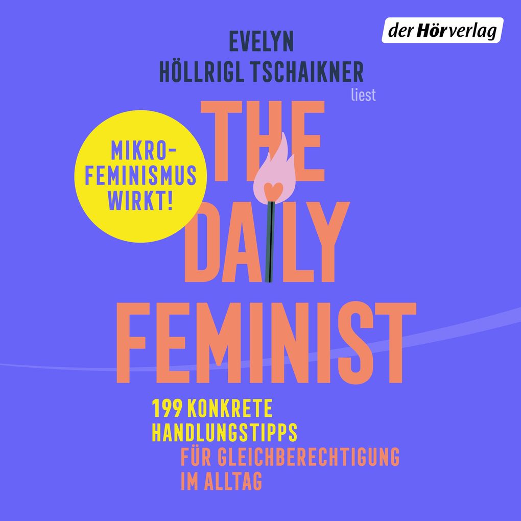 Produktbild: The Daily Feminist | Evelyn Höllrigl Tschaikner