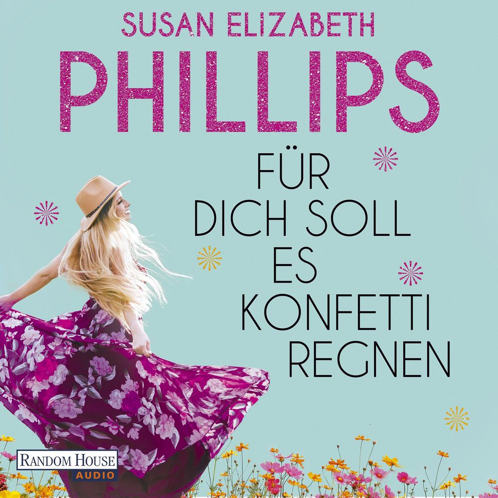 Produktbild: Für dich soll es Konfetti regnen | Susan Elizabeth Phillips