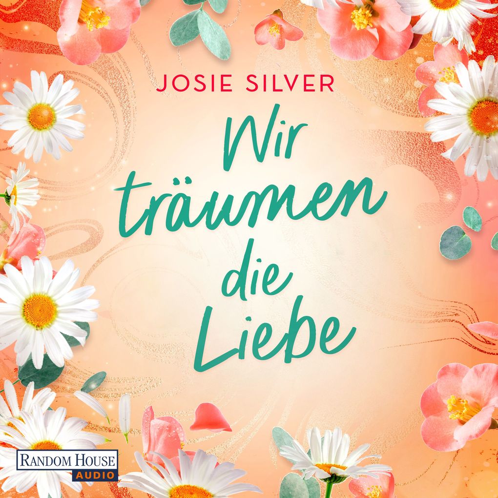 Produktbild: Wir träumen die Liebe | Josie Silver