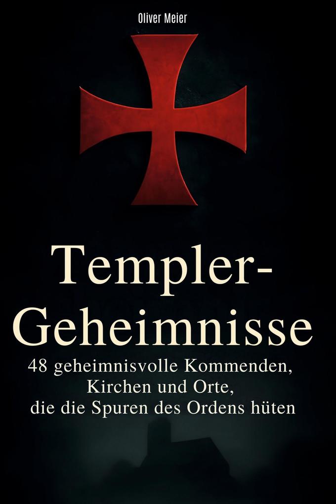 Produktbild: Templer-Geheimnisse | Oliver Meier
