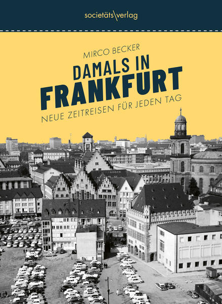 Produktbild: Damals in Frankfurt #2 | Mirco Becker