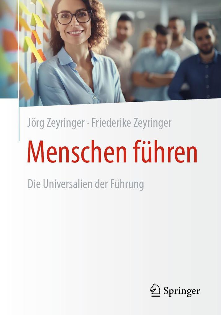 Produktbild: Menschen führen | Jörg Zeyringer, Friederike Zeyringer