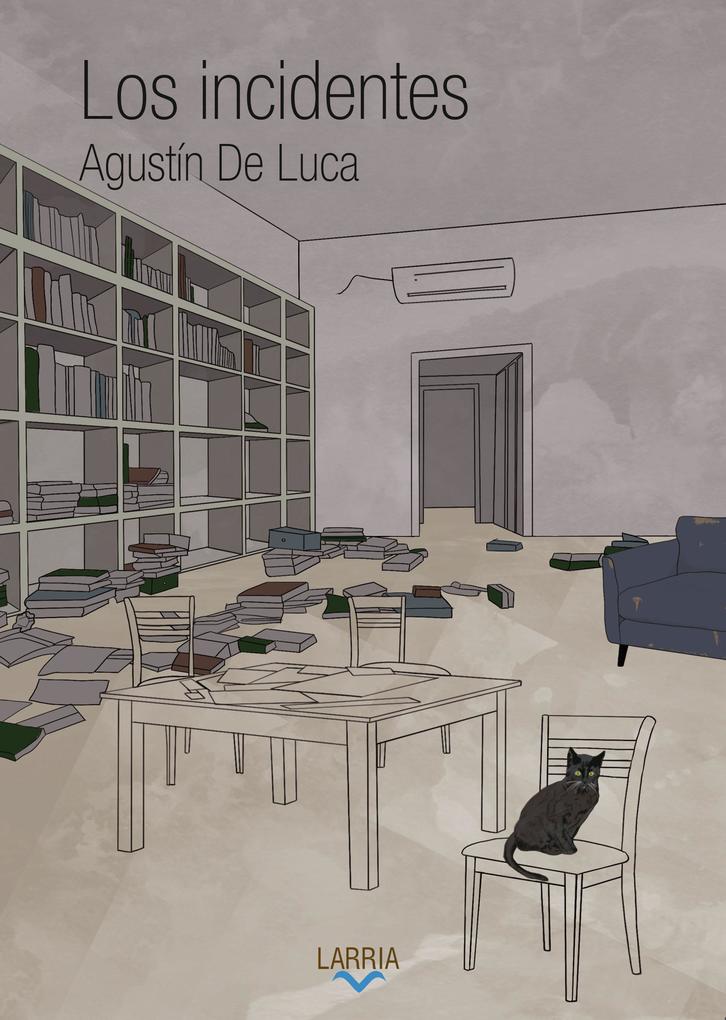 Produktbild: Los incidentes | Agustín de Luca