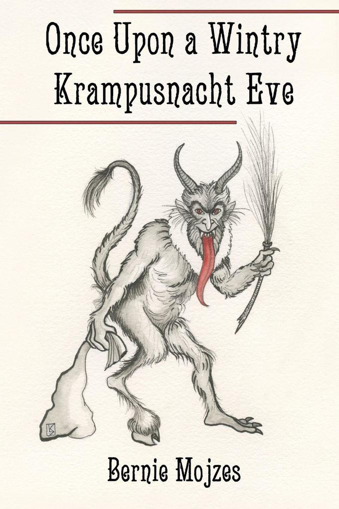 Produktbild: Once Upon a Wintry Krampusnacht Eve | Bernie Mojzes