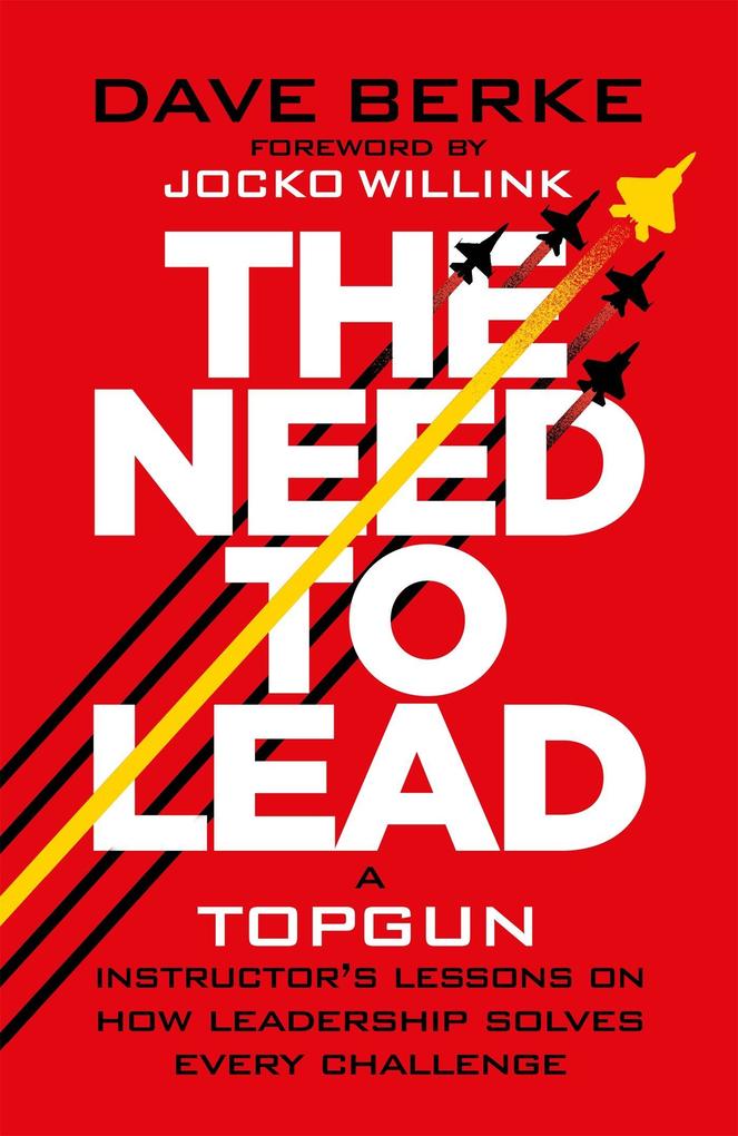 Produktbild: The Need to Lead | Dave Berke