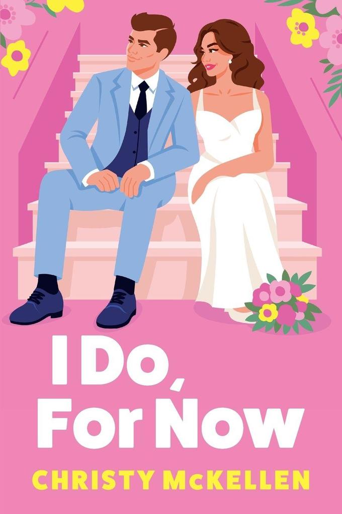 Produktbild: I Do, For Now | Christy Mckellen