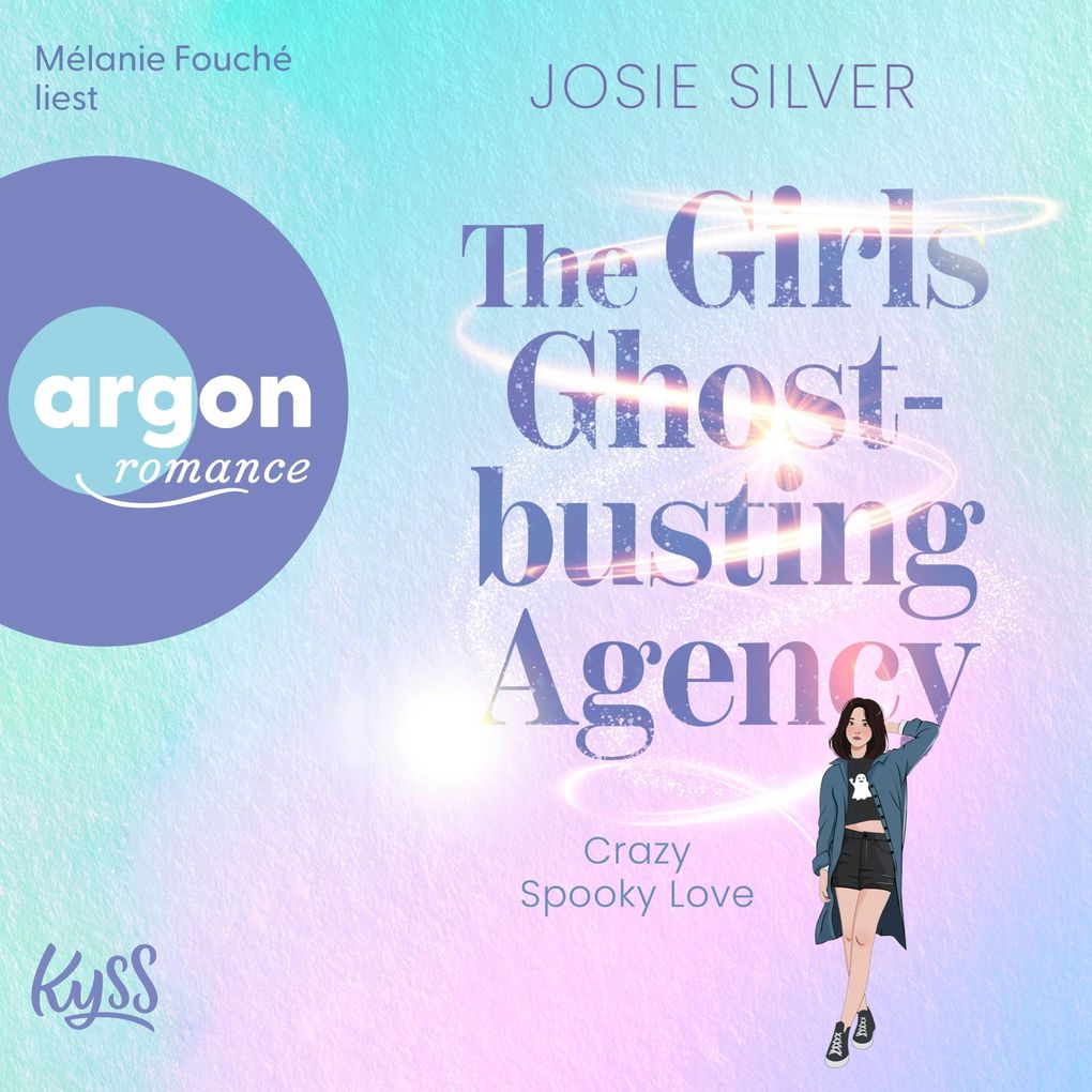 Produktbild: The Girls Ghostbusting Agency - Crazy Spooky Love | Josie Silver