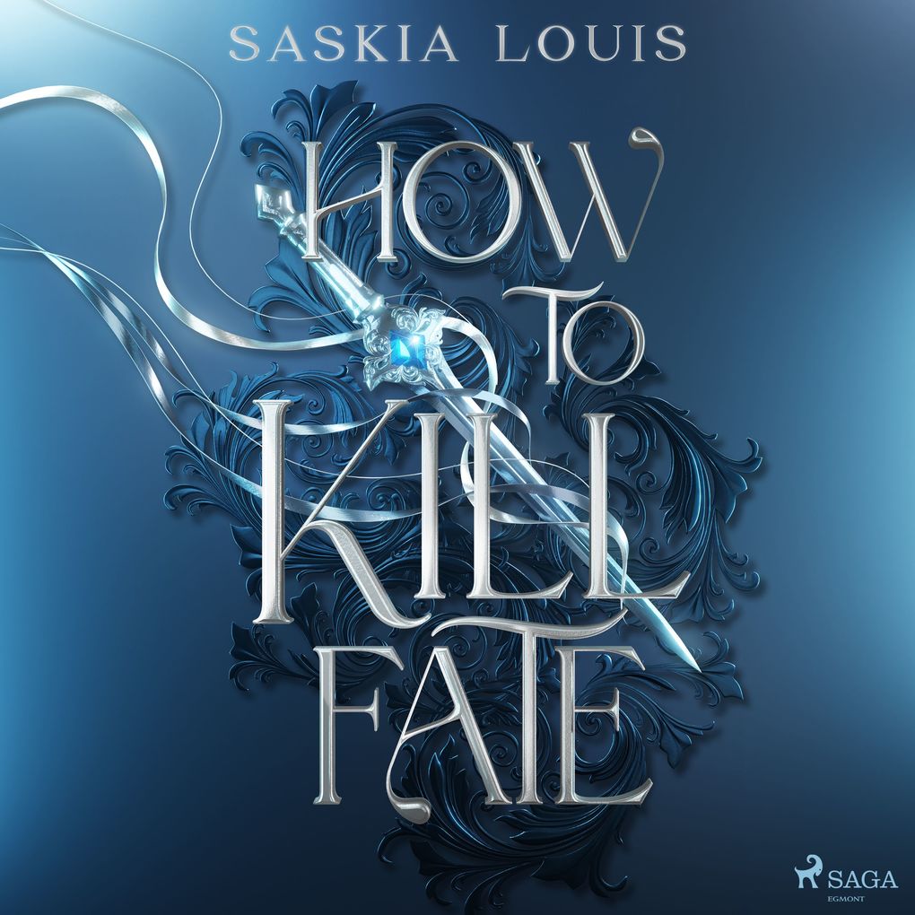 Produktbild: How to Kill Fate | Saskia Louis