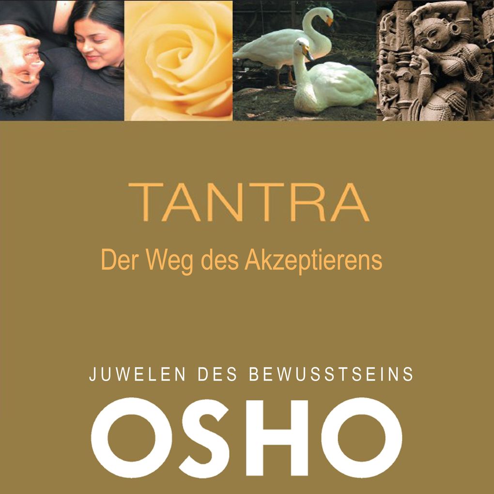 Produktbild: TANTRA - Der Weg des Akzeptierens | Osho