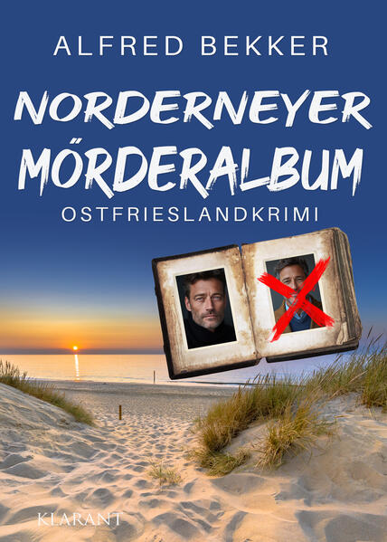 Produktbild: Norderneyer Mörderalbum. Ostfrieslandkrimi | Alfred Bekker