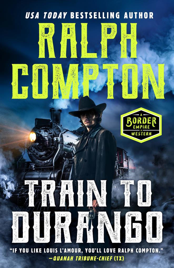 Produktbild: Ralph Compton Train to Durango | Ralph Compton