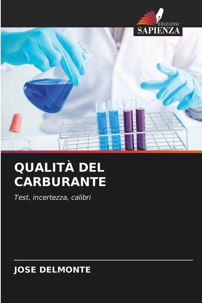 Produktbild: QUALITÀ DEL CARBURANTE | Jose Delmonte