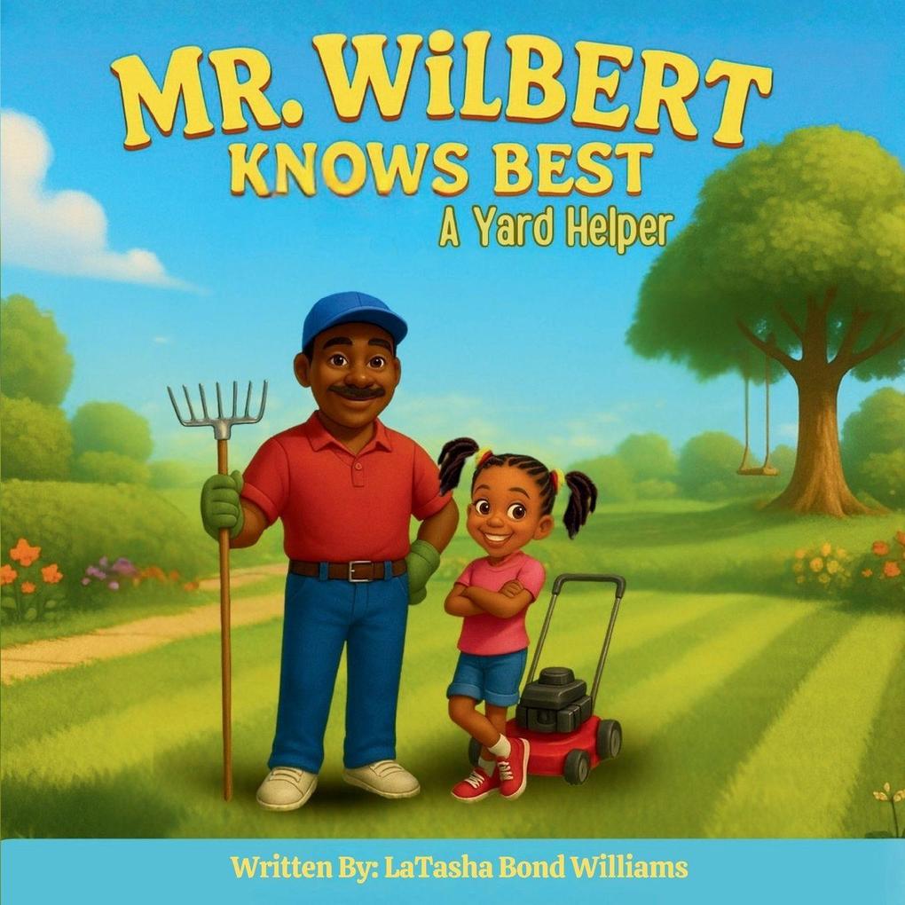Produktbild: MR. WILBERT KNOWS BEST | LaTasha Bond Williams