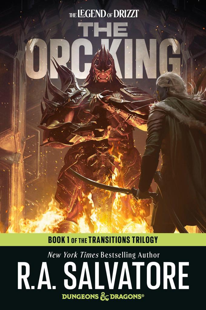 Produktbild: The Orc King: Dungeons & Dragons | R A Salvatore