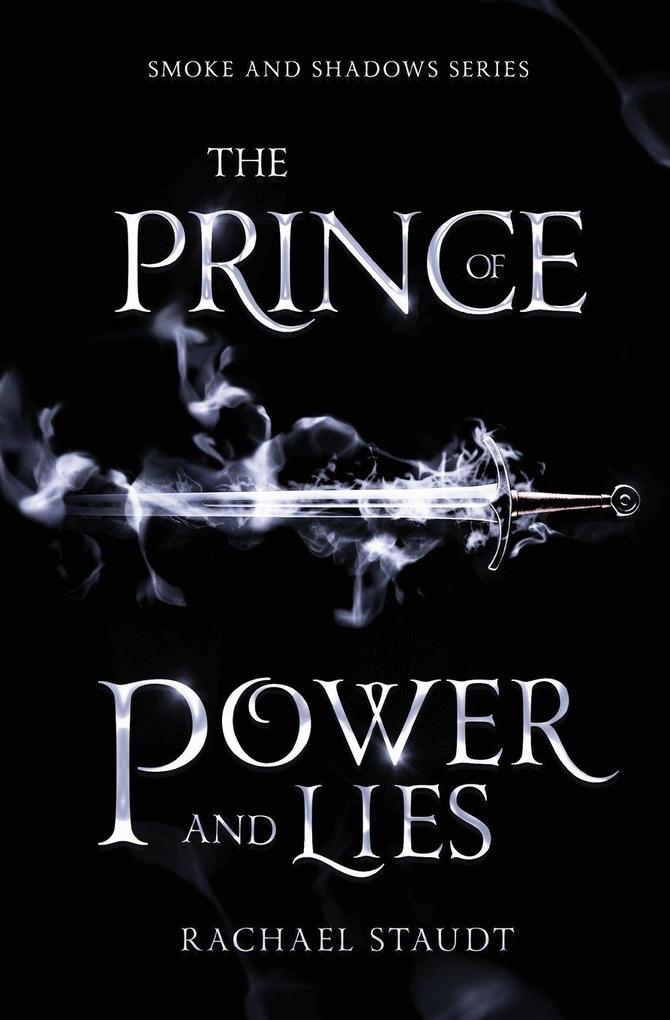 Produktbild: The Prince of Power and Lies | Rachael Staudt