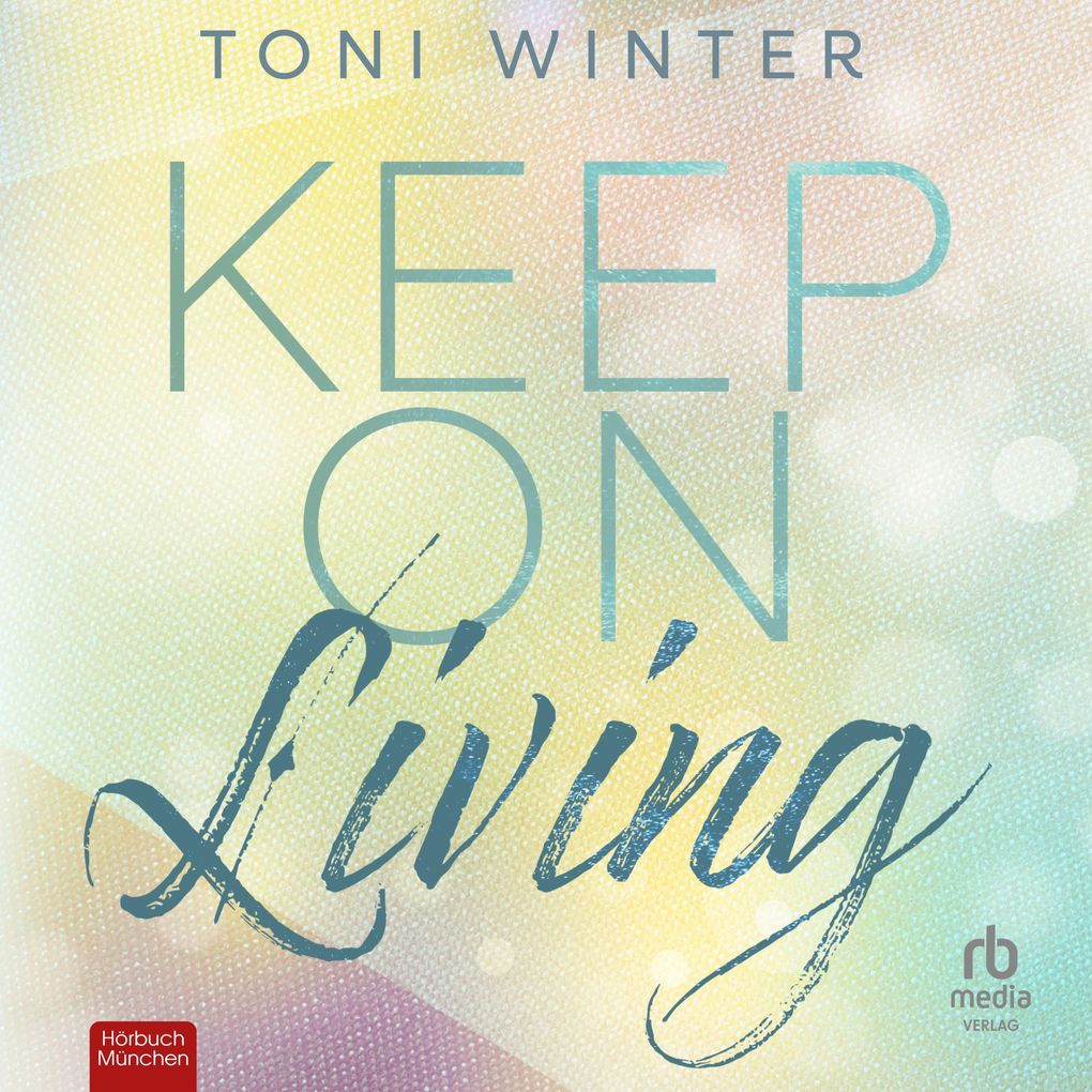 Produktbild: Keep on Living | Toni Winter