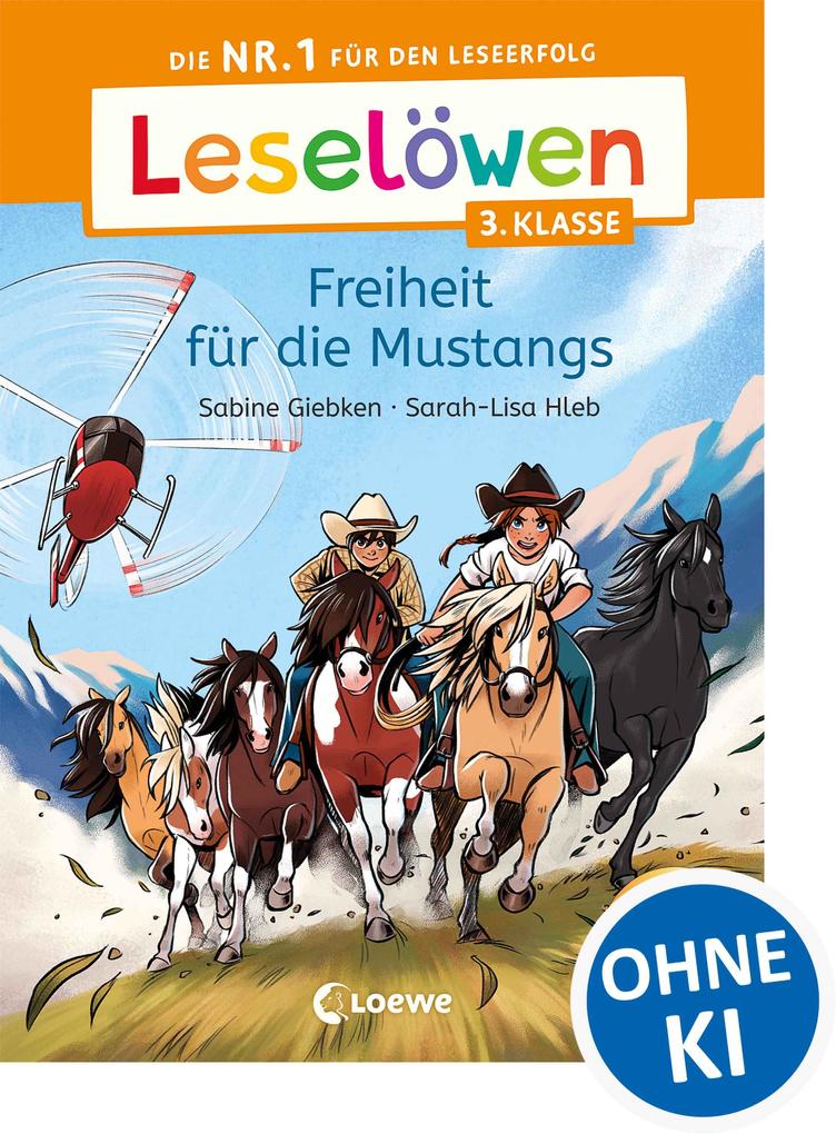 Produktbild: Leselöwen 3. Klasse - Freiheit für die Mustangs | Sabine Giebken