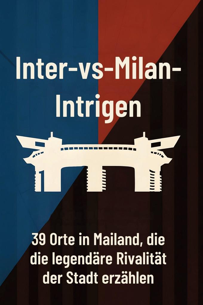 Produktbild: Inter-vs-Milan-Intrigen | Jonah Koch