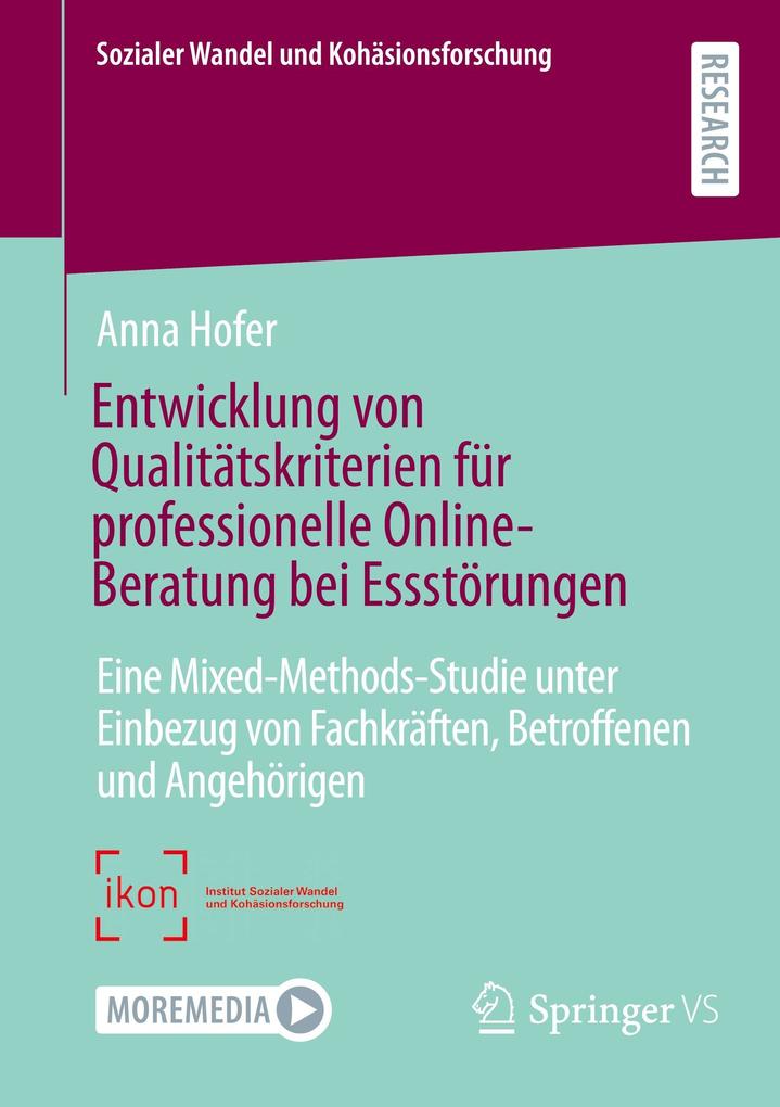 Produktbild: Entwicklung von Qualitätskriterien für professionelle Online-Beratung bei Essstörungen | Anna Hofer