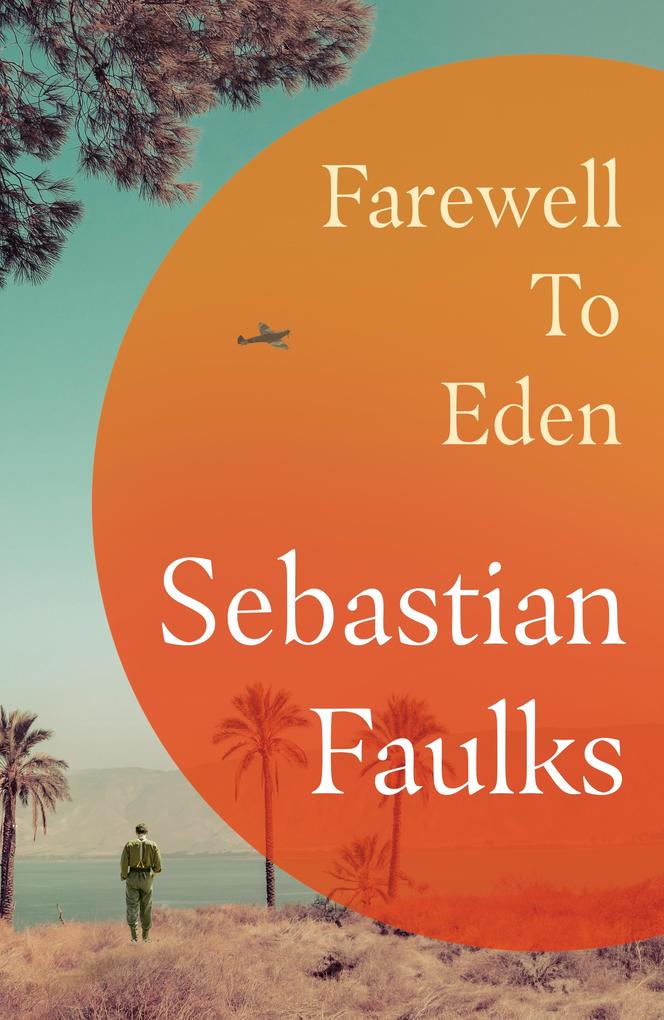 Produktbild: Farewell to Eden | Sebastian Faulks