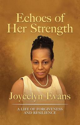 Produktbild: ECHOES OF HER STRENGTH | Joycelyn Evans