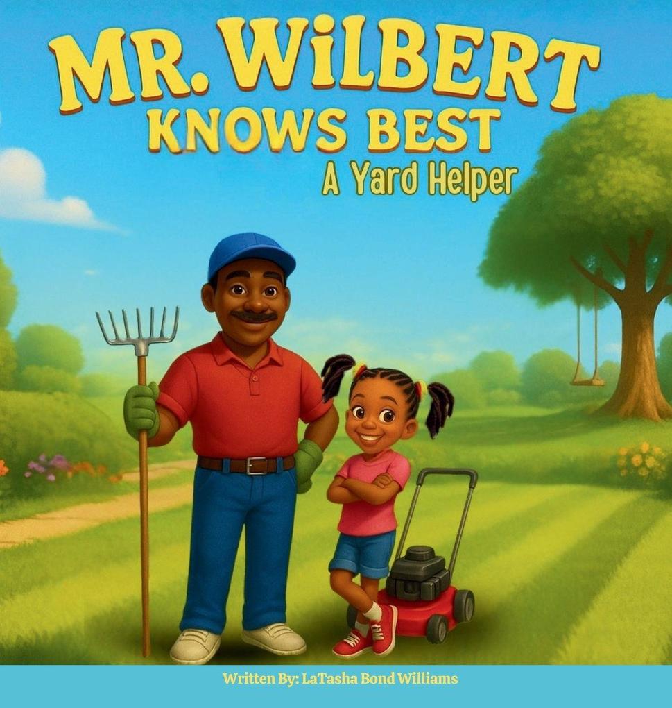 Produktbild: MR. WILBERT KNOWS BEST | LaTasha Bond Williams