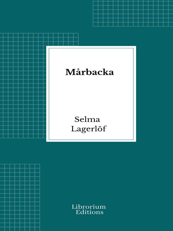 Produktbild: Mårbacka | Selma Lagerlöf