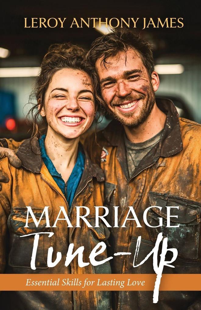 Produktbild: Marriage Tune-Up | Leroy James
