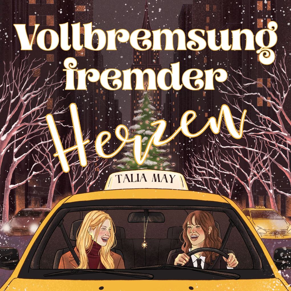 Produktbild: Vollbremsung fremder Herzen | Talia May