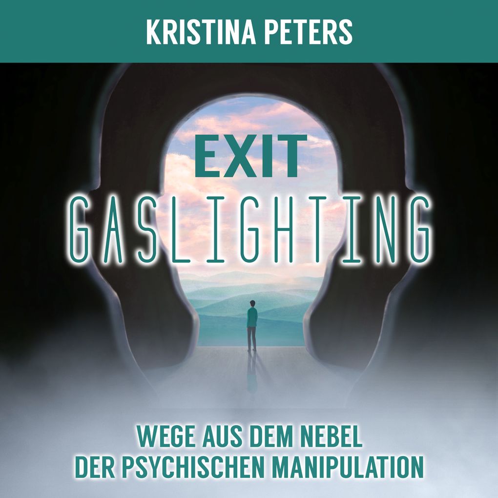 Produktbild: Exit Gaslighting | Kristina Peters