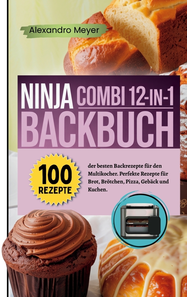 Produktbild: Ninja Combi 12-in-1 Backbuch | Alexandro Meyer