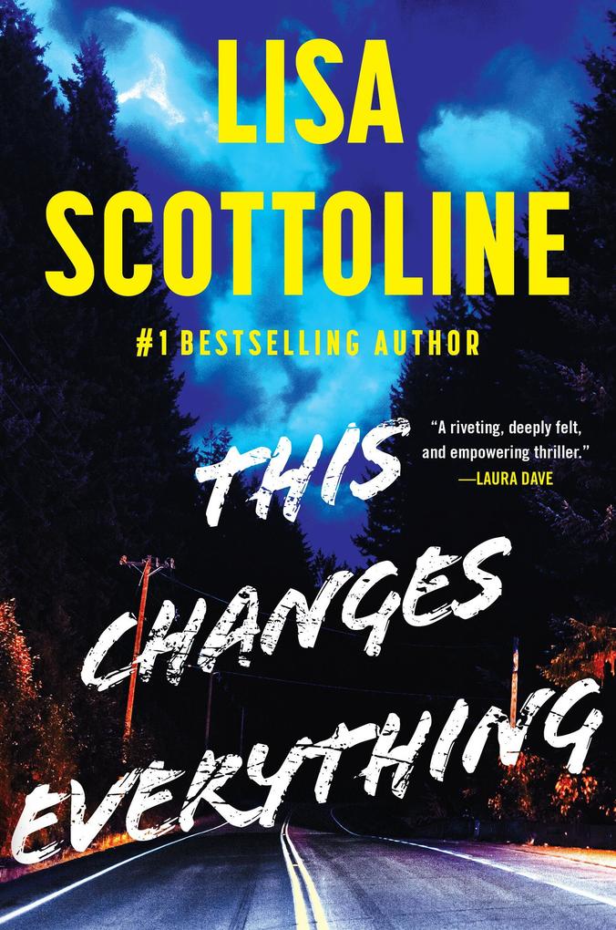 Produktbild: This Changes Everything | Lisa Scottoline