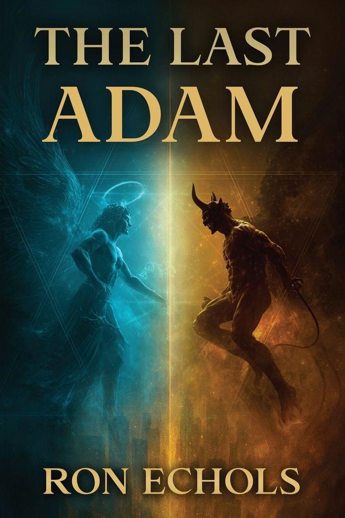 Produktbild: The Last Adam | Ron Echols