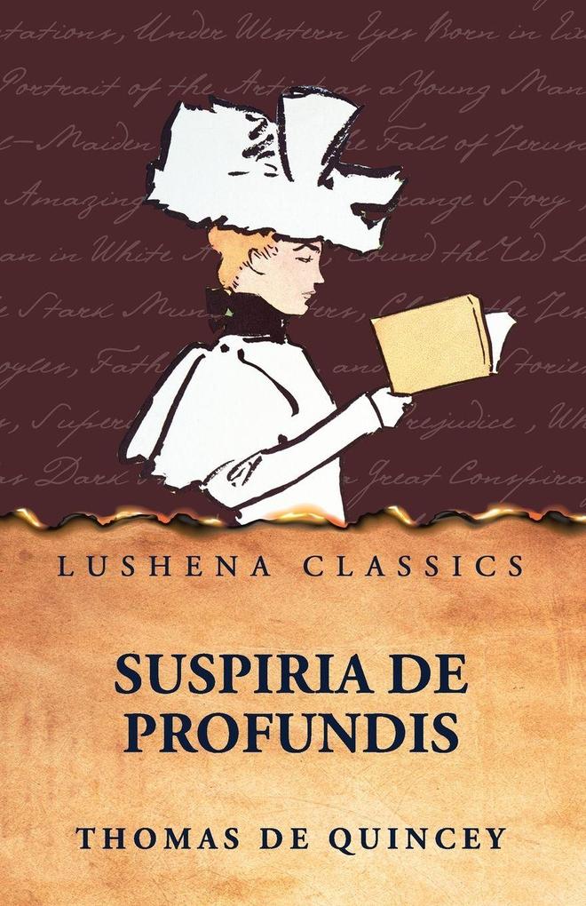 Produktbild: Suspiria de Profundis | Thomas De Quincey
