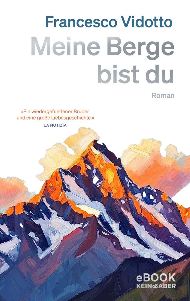 Produktbild: Meine Berge bist du | Francesco Vidotto