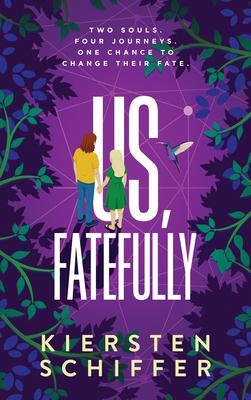 Produktbild: Us, Fatefully | Kiersten Schiffer