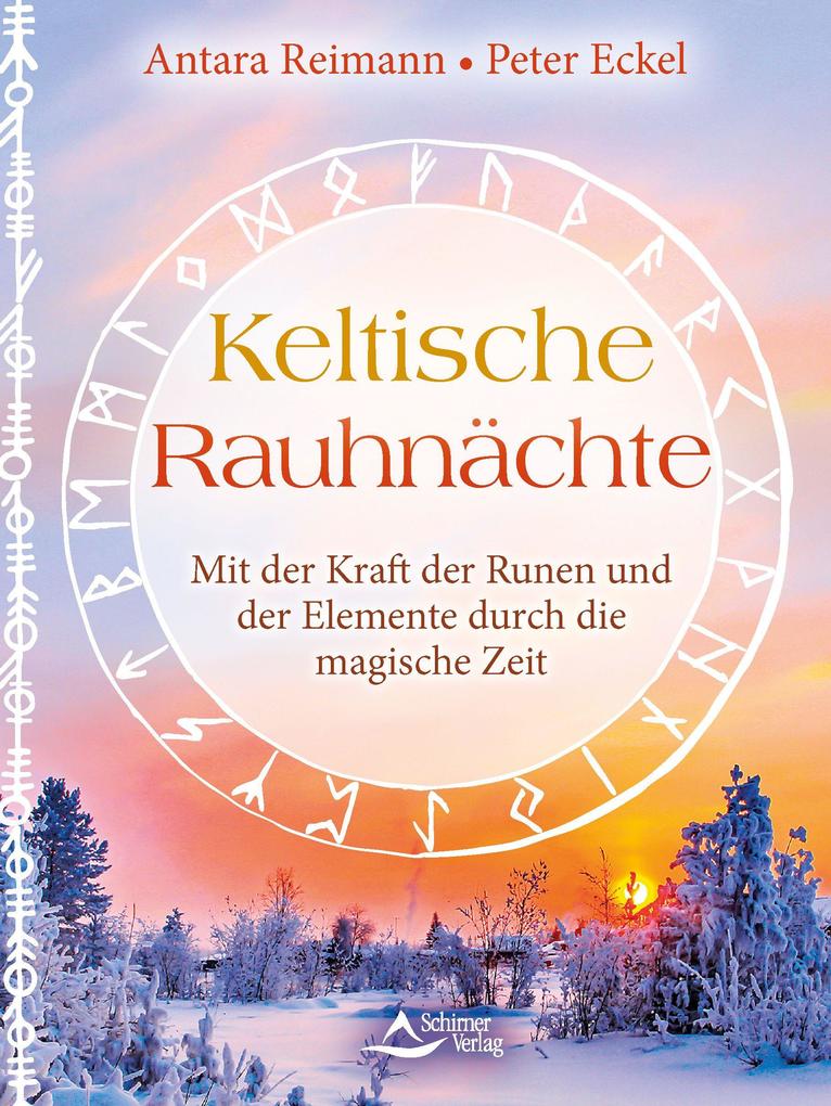 Produktbild: Keltische Rauhnächte | Antara Reimann, Peter Eckel