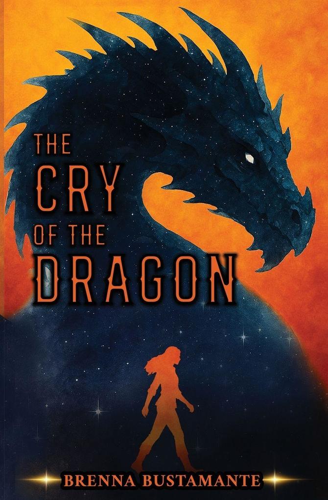 Produktbild: The Cry of the Dragon | Brenna Bustamante