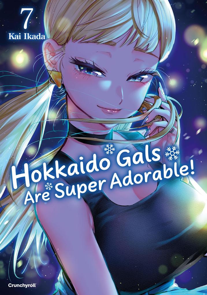 Produktbild: Hokkaido Gals Are Super Adorable! - Band 7 | Kai Ikada