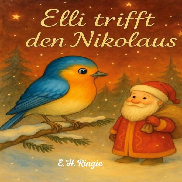 Produktbild: Elli trifft den Nikolaus | E. H.Ringie