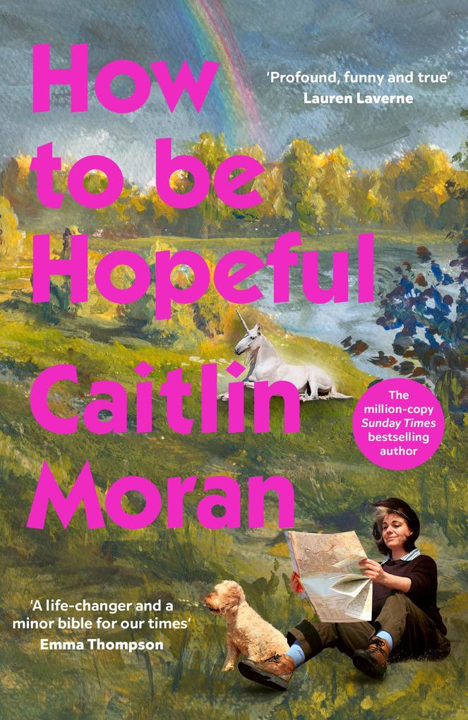Produktbild: How to Be Hopeful | Caitlin Moran