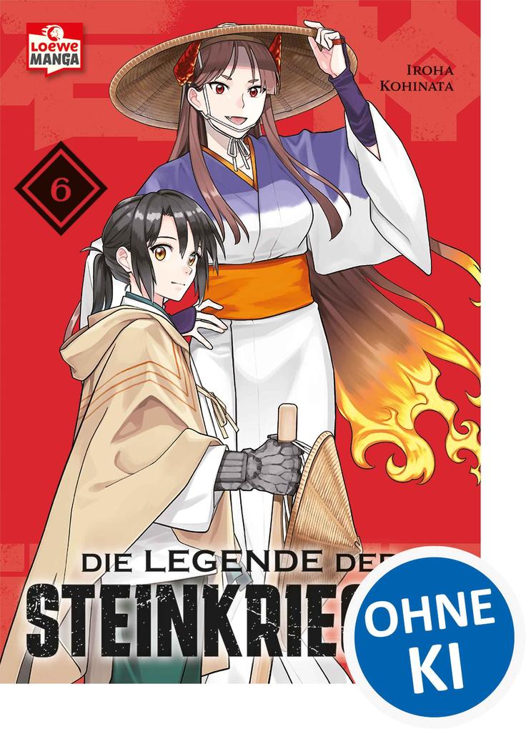Produktbild: Die Legende der Steinkrieger 06 | Iroha Kohinata