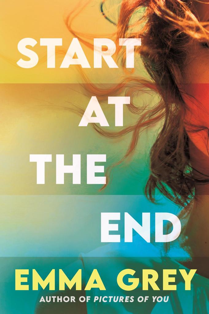 Produktbild: Start at the End | Emma Grey