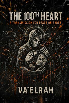 Produktbild: The 100th Heart | Va'Elrah